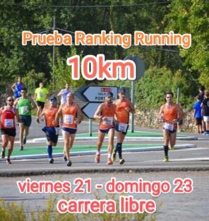 PRUEBA RUNNING FIN DE SEMANA 21 AL 23 OCTUBRE